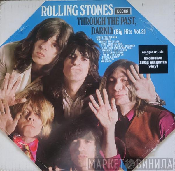  The Rolling Stones  - Through The Past, Darkly (Big Hits Vol. 2)