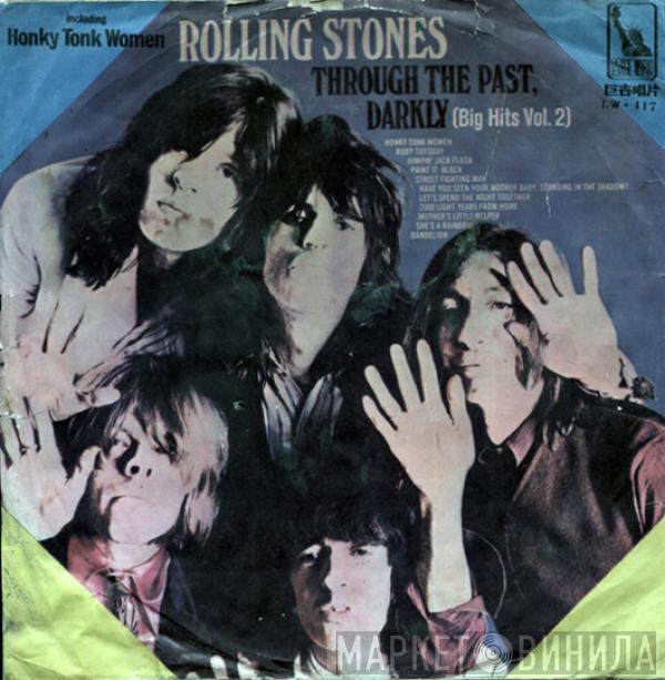  The Rolling Stones  - Through The Past, Darkly (Big Hits Vol. 2)