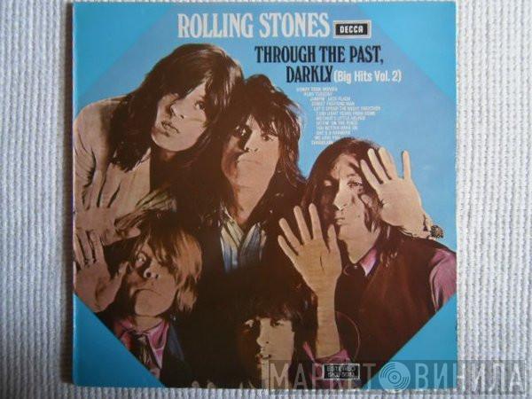  The Rolling Stones  - Through The Past, Darkly (Big Hits Vol. 2)