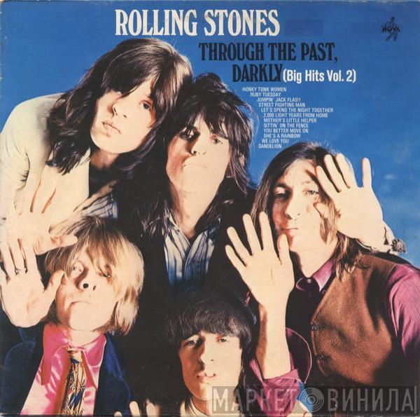  The Rolling Stones  - Through The Past, Darkly (Big Hits Vol. 2)
