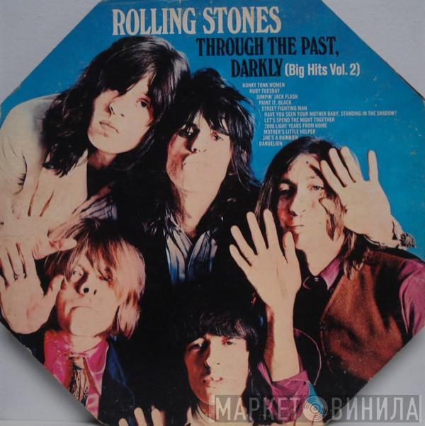  The Rolling Stones  - Through The Past, Darkly (Big Hits Vol. 2)