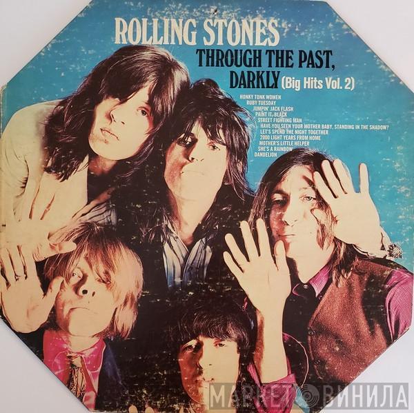  The Rolling Stones  - Through The Past, Darkly (Big Hits Vol. 2)