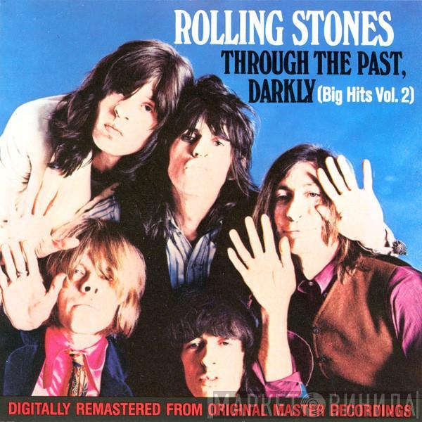  The Rolling Stones  - Through The Past, Darkly (Big Hits Vol. 2)