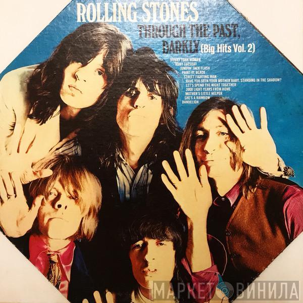  The Rolling Stones  - Through The Past, Darkly (Big Hits Vol. 2)