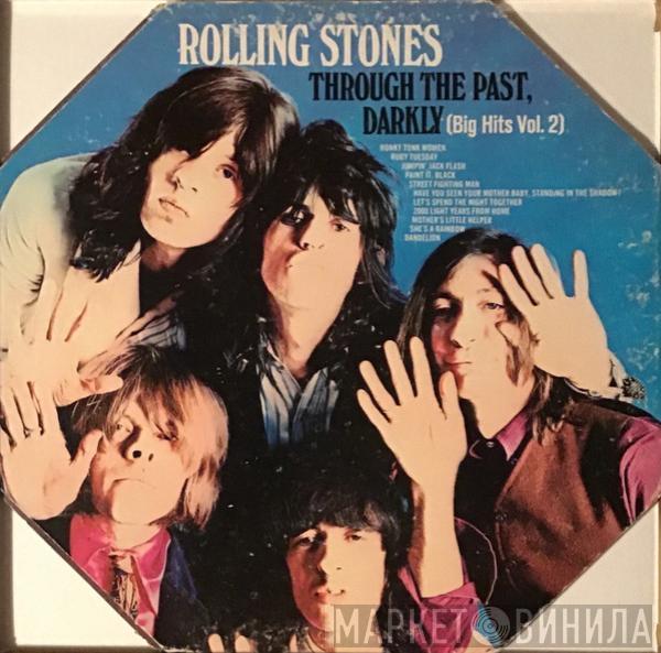  The Rolling Stones  - Through The Past, Darkly (Big Hits Vol. 2)