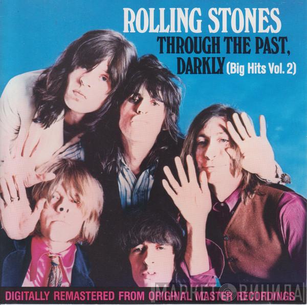  The Rolling Stones  - Through The Past, Darkly (Big Hits Vol. 2)