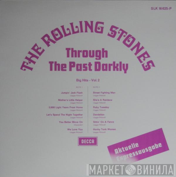  The Rolling Stones  - Through The Past, Darkly (Big Hits Vol. 2)