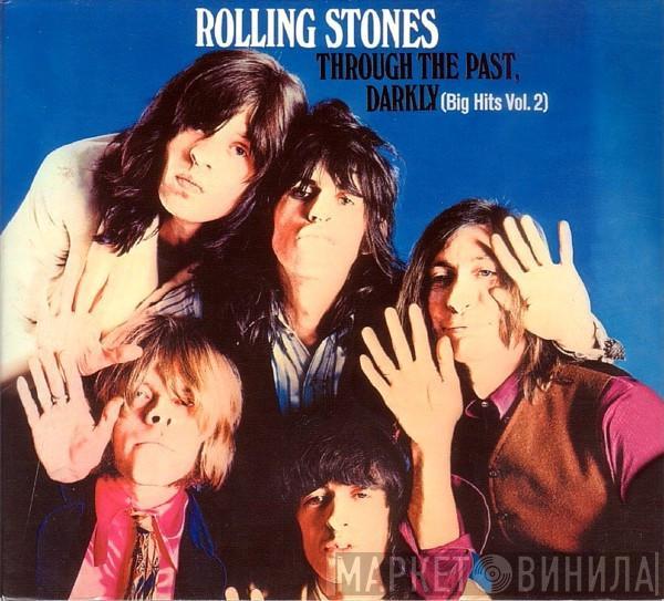  The Rolling Stones  - Through The Past, Darkly (Big Hits Vol. 2)