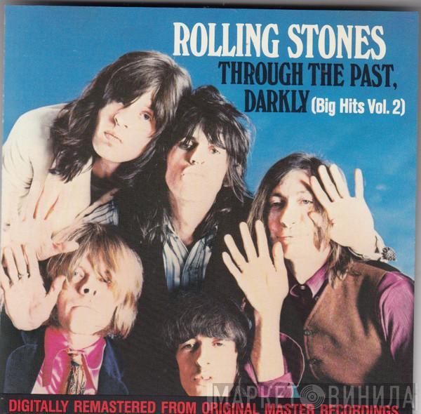  The Rolling Stones  - Through The Past, Darkly (Big Hits Vol. 2)