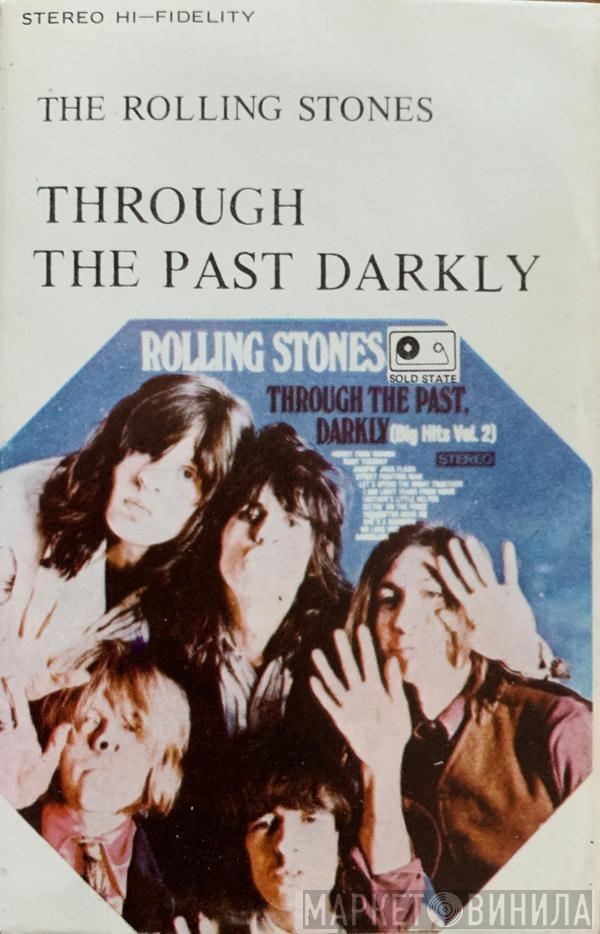  The Rolling Stones  - Through The Past, Darkly (Big Hits Vol. 2)