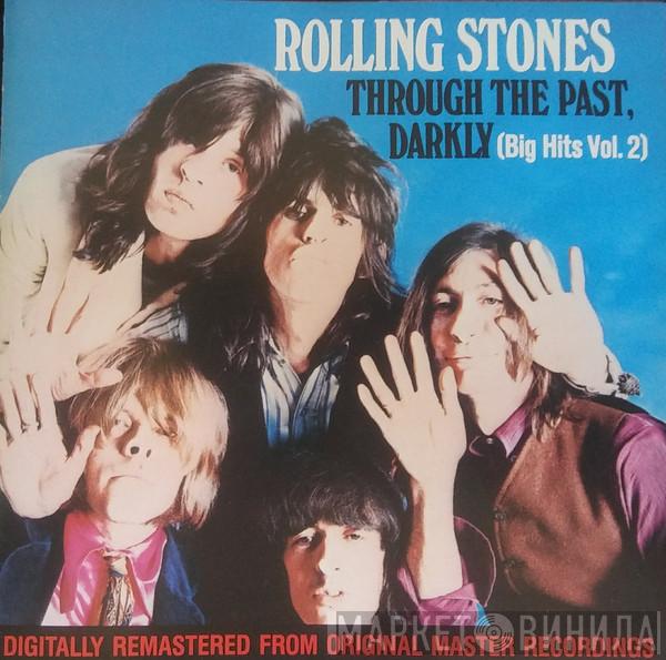  The Rolling Stones  - Through The Past, Darkly (Big Hits Vol. 2)