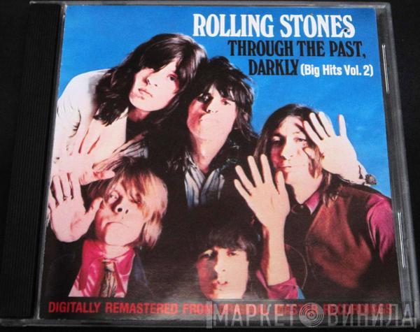  The Rolling Stones  - Through The Past, Darkly (Big Hits Vol. 2)