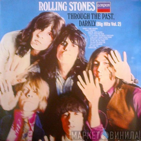  The Rolling Stones  - Through The Past, Darkly (Big Hits Vol. 2)