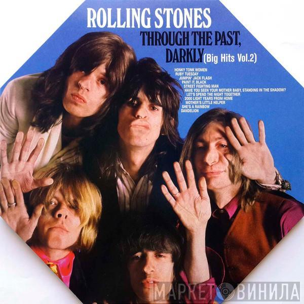  The Rolling Stones  - Through The Past, Darkly (Big Hits Vol. 2)