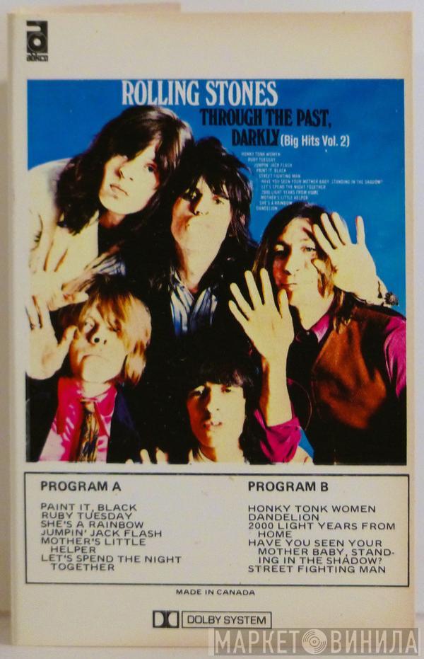  The Rolling Stones  - Through The Past, Darkly (Big Hits Vol. 2)