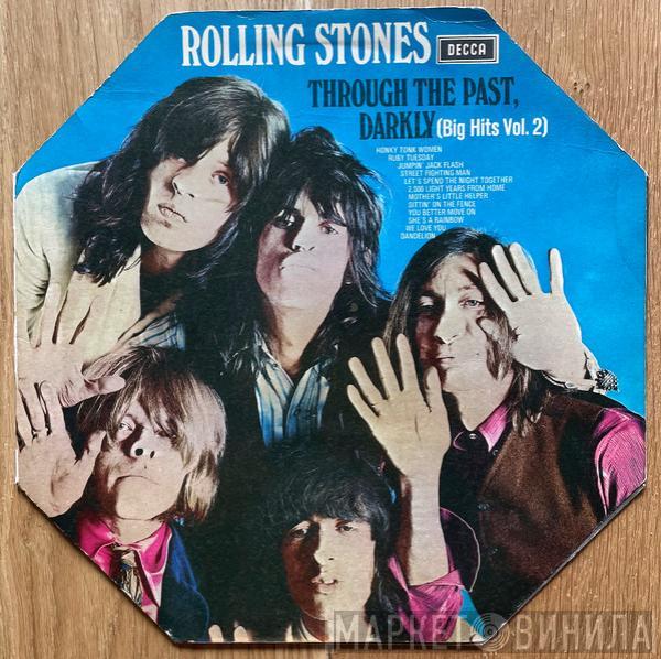  The Rolling Stones  - Through The Past, Darkly (Big Hits Vol. 2)