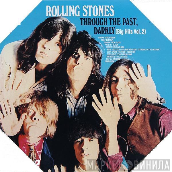  The Rolling Stones  - Through The Past, Darkly (Big Hits Vol. 2)