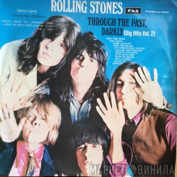  The Rolling Stones  - Through The Past, Darkly (Big Hits Vol. 2)