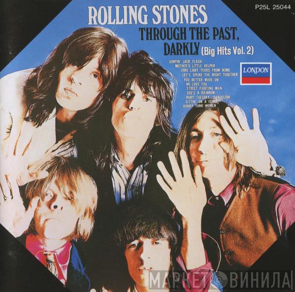  The Rolling Stones  - Through The Past, Darkly (Big Hits Vol. 2)