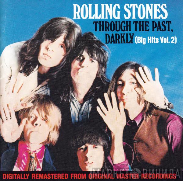  The Rolling Stones  - Through The Past, Darkly (Big Hits Vol. 2)