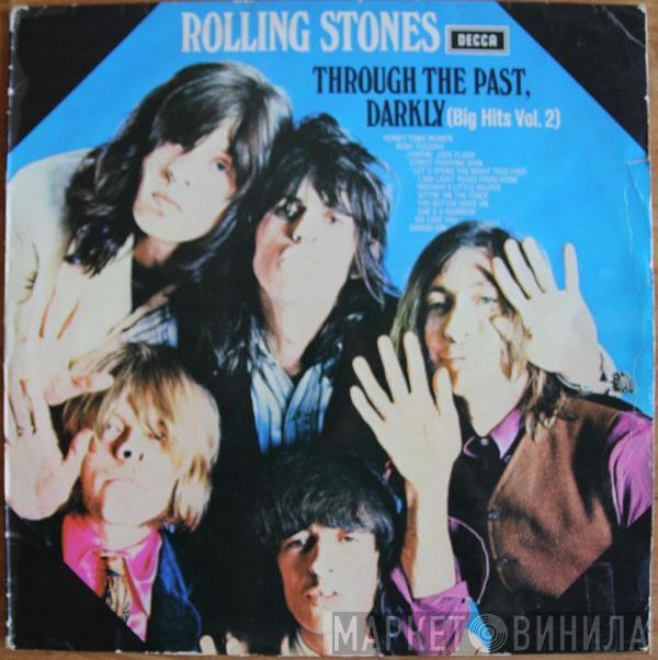  The Rolling Stones  - Through The Past, Darkly (Big Hits Vol. 2)