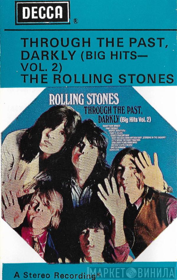  The Rolling Stones  - Through The Past, Darkly (Big Hits Vol. 2)