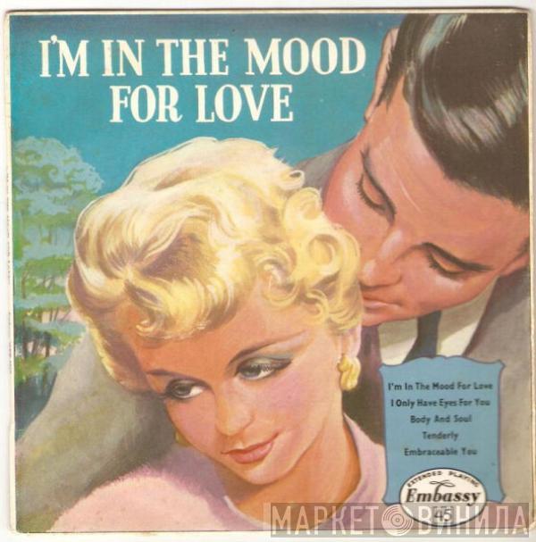 The Romancers  - I'm In The Mood For Love