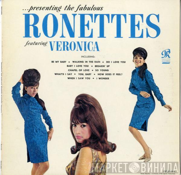  The Ronettes  - ...Presenting The Fabulous Ronettes Featuring Veronica