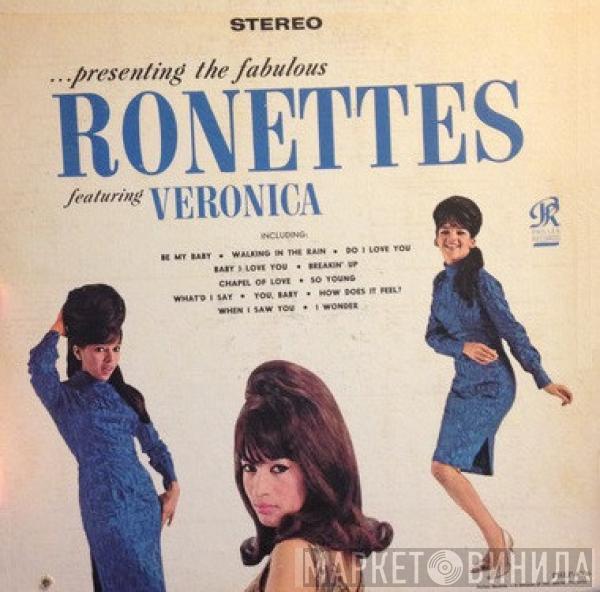  The Ronettes  - ...Presenting The Fabulous Ronettes Featuring Veronica