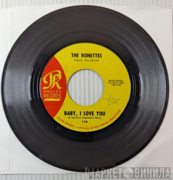  The Ronettes  - Baby, I Love You / Miss Joan And Mister Sam