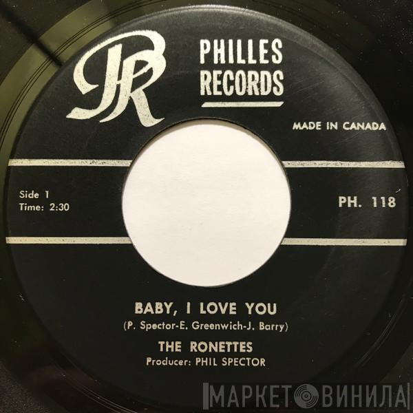  The Ronettes  - Baby, I Love You / Miss Joan And Mr. Sam