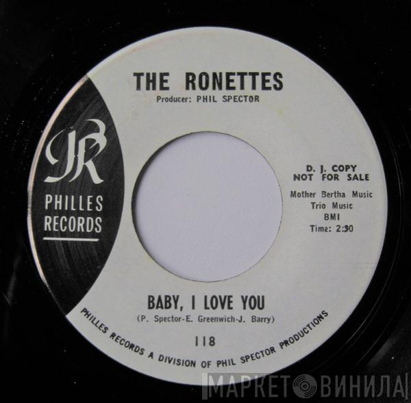  The Ronettes  - Baby, I Love You / Miss Joan and Mr. Sam