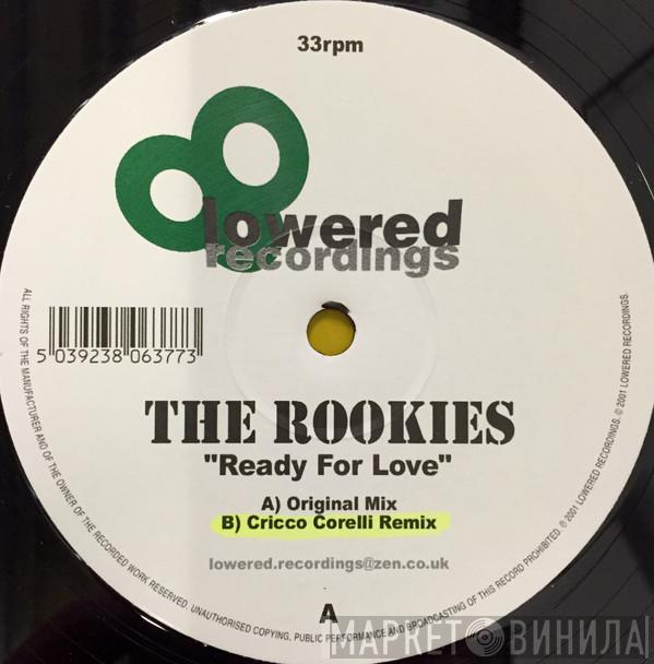 The Rookies - Ready For Love