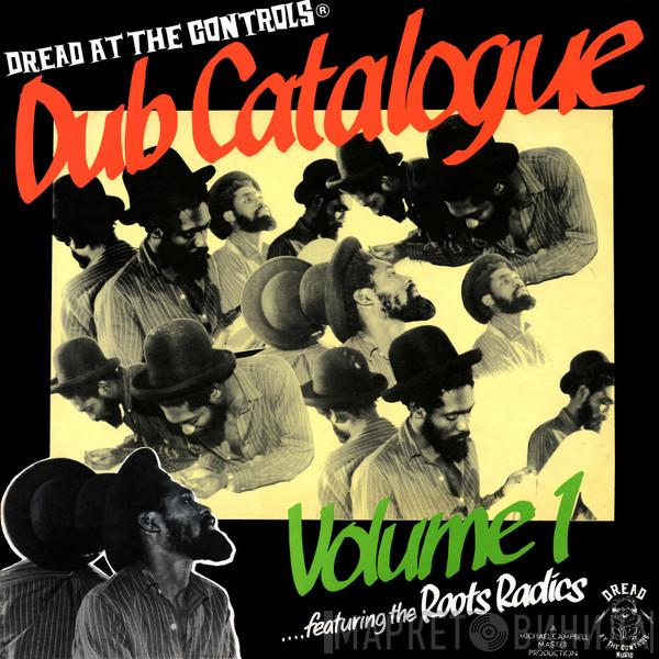  The Roots Radics  - Dub Catalogue Volume 1