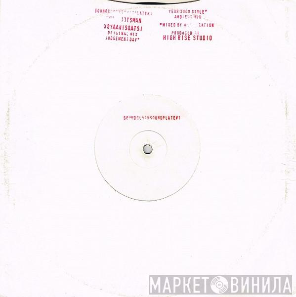 The Rootsman - Koyaanisqatsi