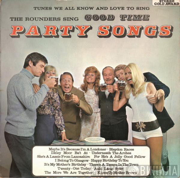 The Rounders - Good Time Party Songs