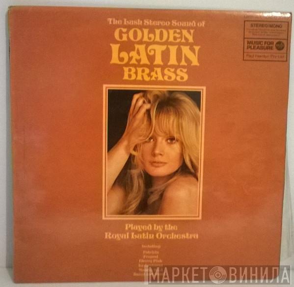  The Royal Grand Orchestra  - Golden Latin Brass