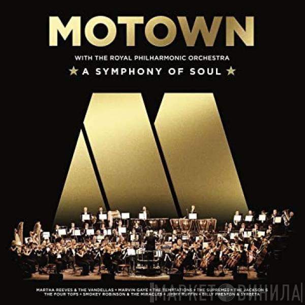 The Royal Philharmonic Orchestra - A Symphony Of Soul