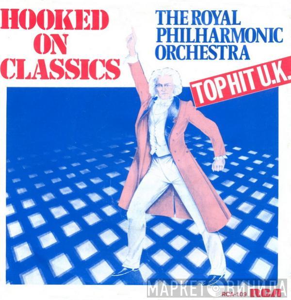 The Royal Philharmonic Orchestra  - Hooked On Classics