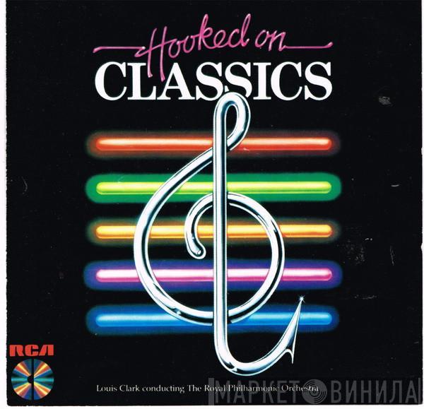  The Royal Philharmonic Orchestra  - Hooked On Classics