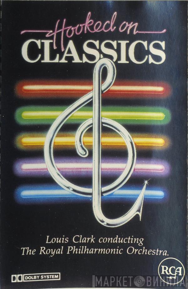  The Royal Philharmonic Orchestra  - Hooked On Classics
