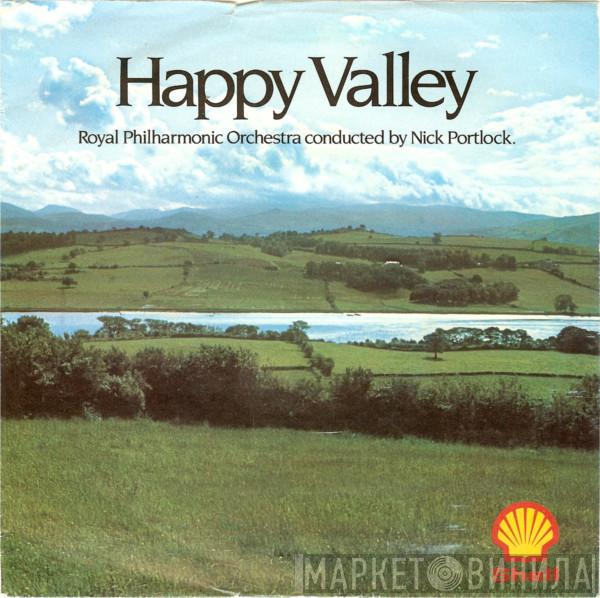 The Royal Philharmonic Orchestra, Nick Portlock - Happy Valley (The 'Shell' Theme)