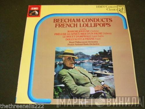 The Royal Philharmonic Orchestra, Orchestre National De La R.T.F., Sir Thomas Beecham - French Lollipops