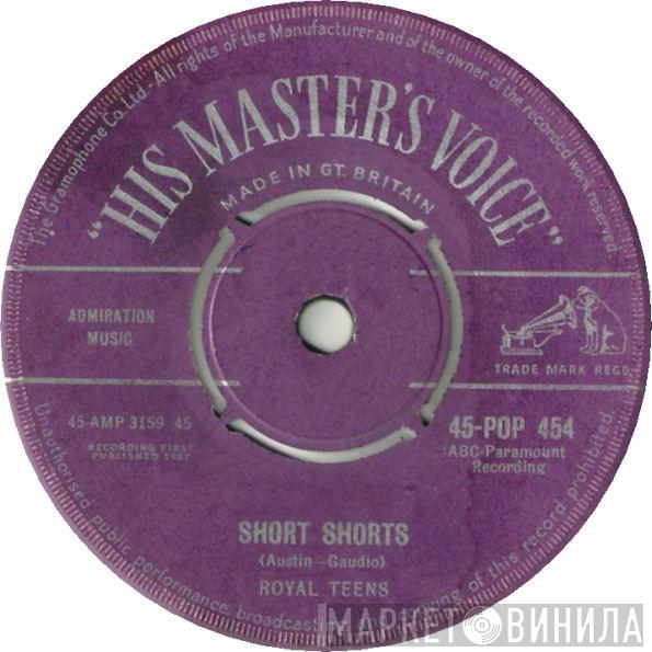 The Royal Teens - Short Shorts / Planet Rock