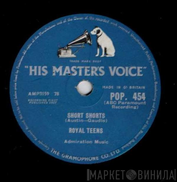 The Royal Teens - Short Shorts / Planet Rock