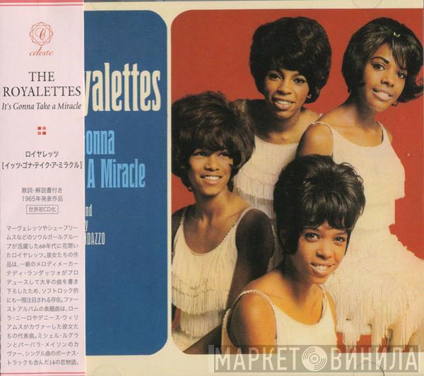 The Royalettes - It's Gonna Take A Miracle