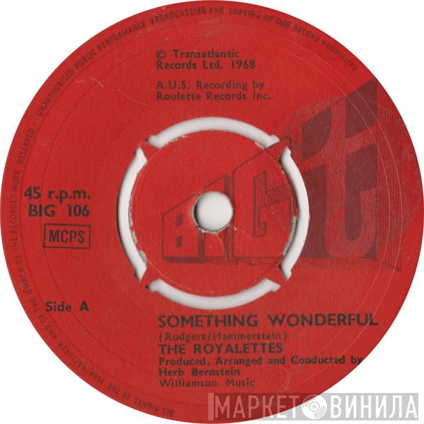 The Royalettes - Something Wonderful