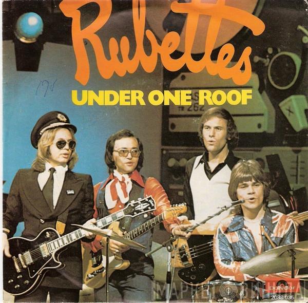  The Rubettes  - Under One Roof