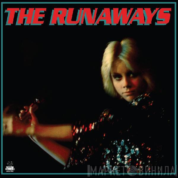 The Runaways - The Runaways