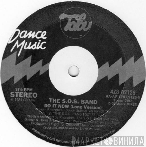 The S.O.S. Band - Do It Now
